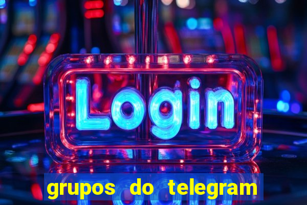 grupos do telegram mais 18